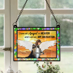 Personalized Daughter Warrior Of God Memorial, I Have An Angel In Heaven I Call Her Daughter Hanging Suncatcher Ornament