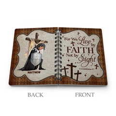 Personalized Warrior Of God For We Walk By Faith Not By Sight 2 Corinthians 5:7 Spiral Journal