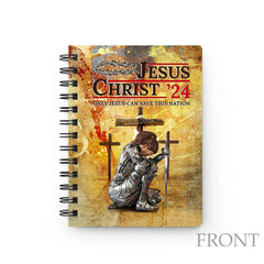 Personalized Woman Warrior Jesus Christ ‘24 Only Jesus Can Save This Nation, Daughter Of God Spiral Journal