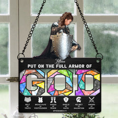 Personalized Woman Warrior of God Put On The Full Armor Of God Ephesians 6-10 Hanging Suncatcher Ornament